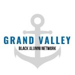 Grand Valley Black Alumni Network on October 21, 2022